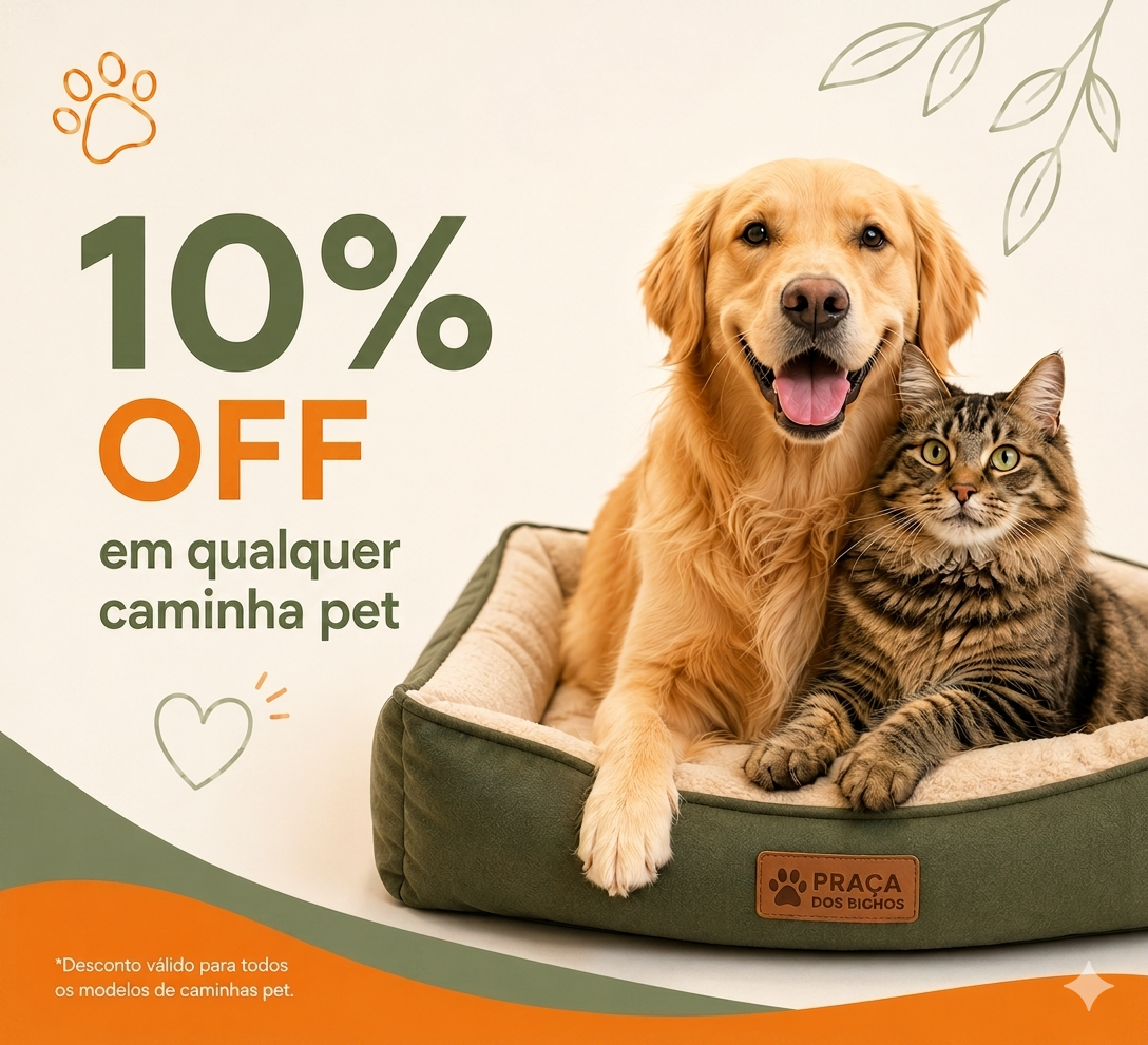 10% OFF em qualquer caminha pet